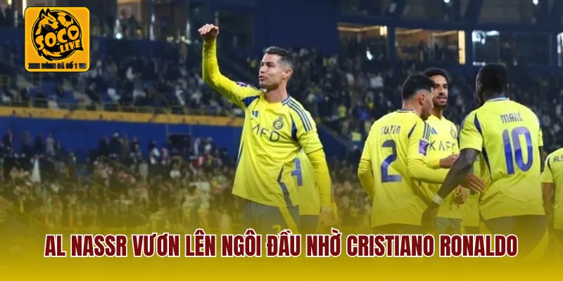Al Nassr vươn lên ngôi đầu nhờ Cristiano Ronaldo